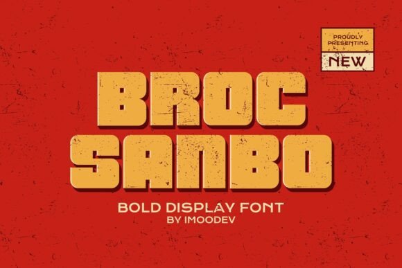 Broc Sanbo: Bold Retro Display Font for Powerful Designs