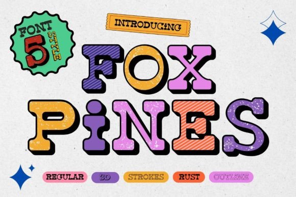 Discover the Vibrant Fox Pines Font for Creative Projects