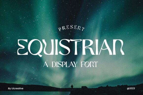 Equistrian: A Modern Display Font for Elegant Design