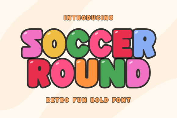 Soccer Round: A Playful Display Font for Every Project