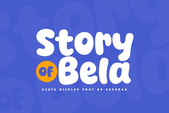 Story of Bela: A Fresh Display Font for Modern Designers