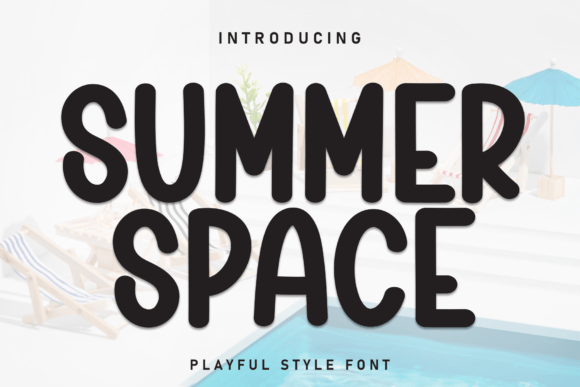 Summer Space: The Bold Display Font for Impactful Design