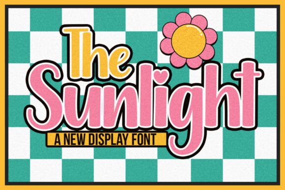 The Sunlight Display Font: A Modern Typography Masterpiece