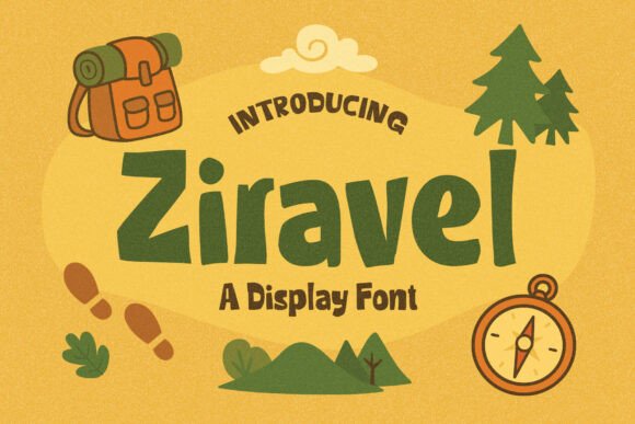 Ziravel: A Bold, Friendly Display Font for Adventure